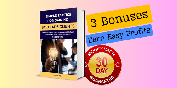 Simple Tactics for Gaining Solo Ads Clients review